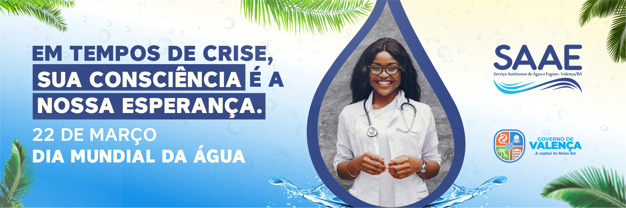 22 DE MARÇO. DIA MUNDIAL DA ÁGUA