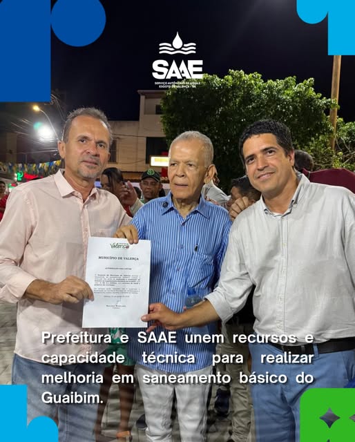 PREFEITURA E SAAE DE VALENÇA UNEM RECURSOS E CAPACIDADE TÉCNICA PARA MELHORIAS NO SANEAMENTO BÁSICO DO GUAIBIM